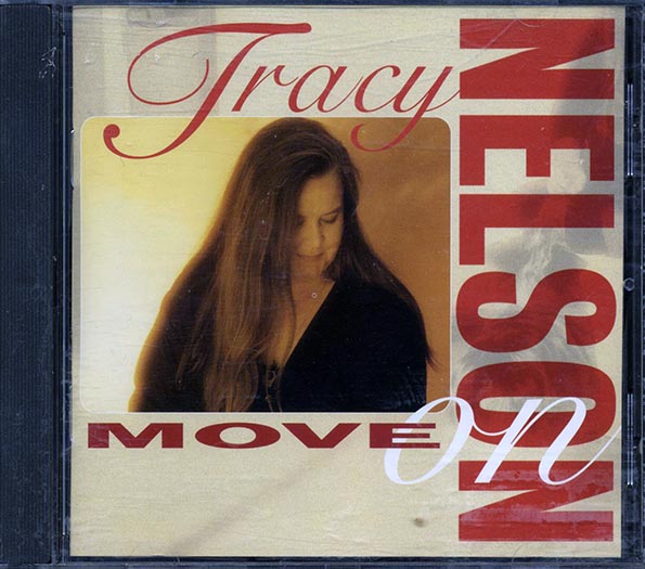 Tracy Nelson - Move On (CD)
