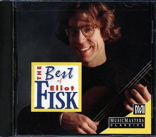 Eliot Fisk - The Best Of Eliot Fisk (CD)