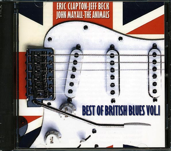 The Yardbirds, Eric Clapton, Jeff Beck, Etc. - Best Of British Blues Volume 1 (CD)