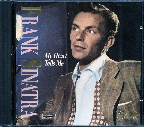 Frank Sinatra - My Heart Tells Me Volume 3 (CD)