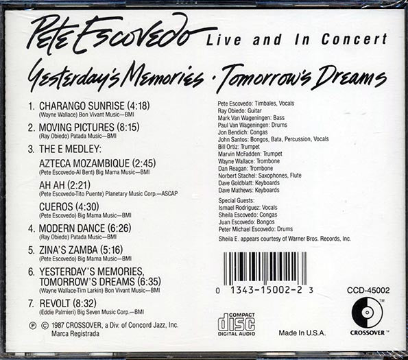 Pete Escovedo - Yesterday's Memories Tomorrow's Dreams: Live And In Concert (CD)