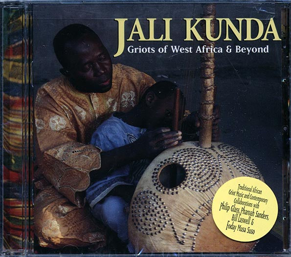 Foday Musa Suso - Jali Kunda: Griots Of West Africa And Beyond (CD)