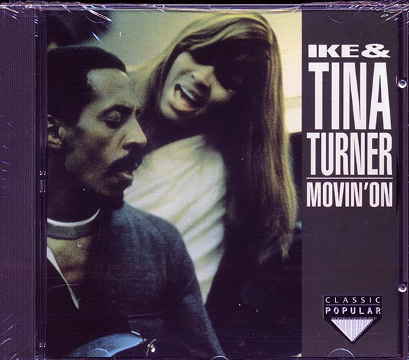 Ike & Tina Turner - Movin' On (CD)
