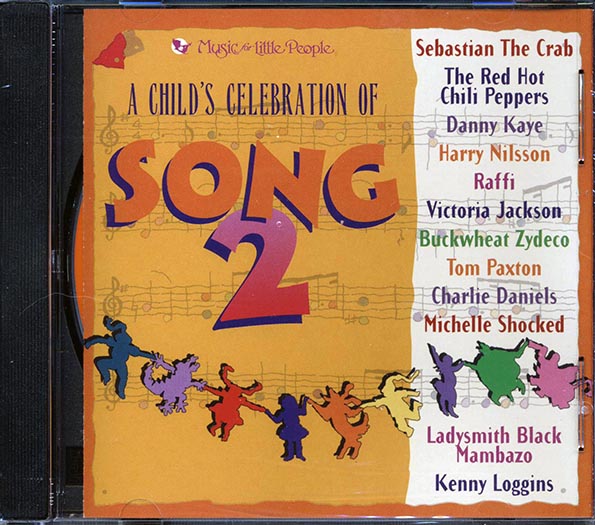 Sebastian The Crab, Red Hot Chili Peppers, Charlie Daniels Band, Etc. - A Child's Celebration Of Song 2 (CD)