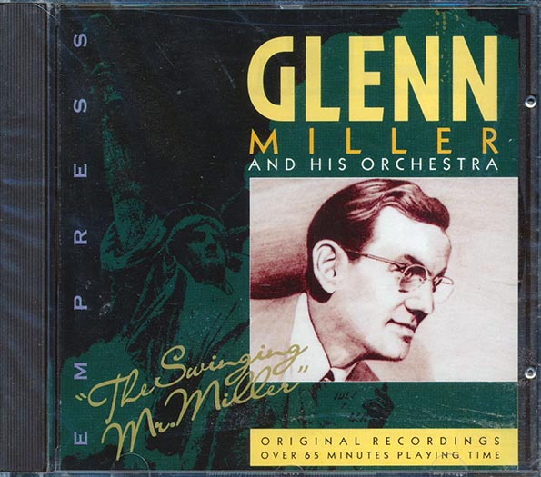Glenn Miller & His Orchestra - The Swinging Mr. Miller (CD)