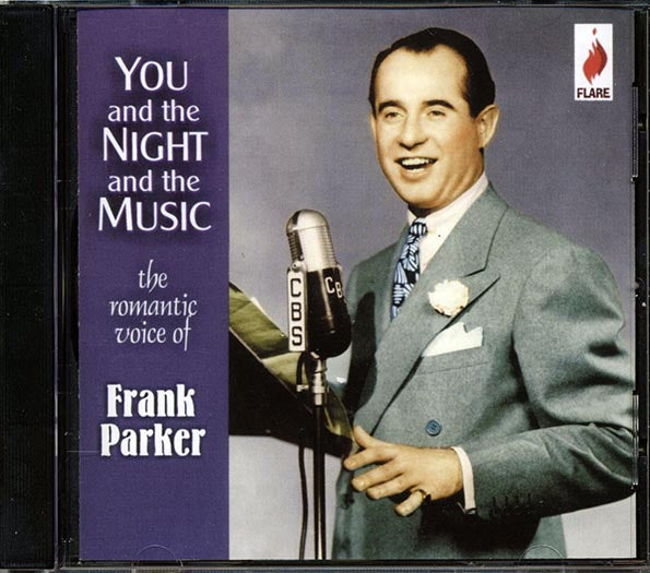 Frank Parker - You And The Night And The Music (CD)