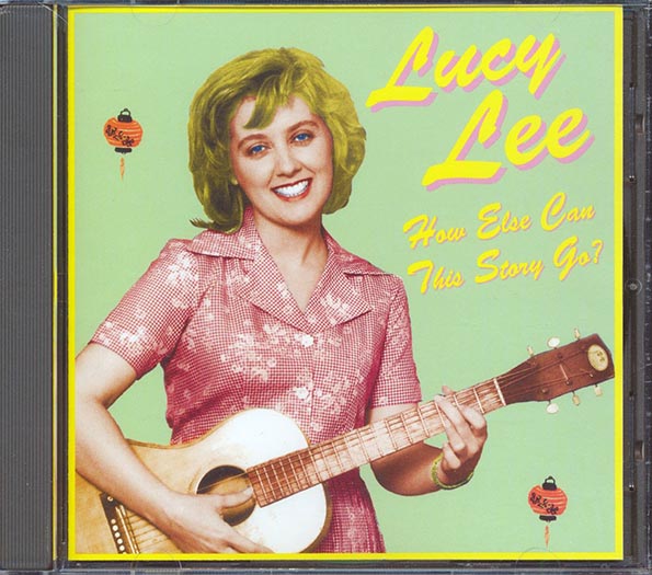 Lucy Lee - How Else Can This Story Go (CD)