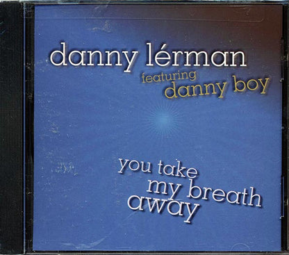 Danny Lerman - You Take My Breath Away (CD)
