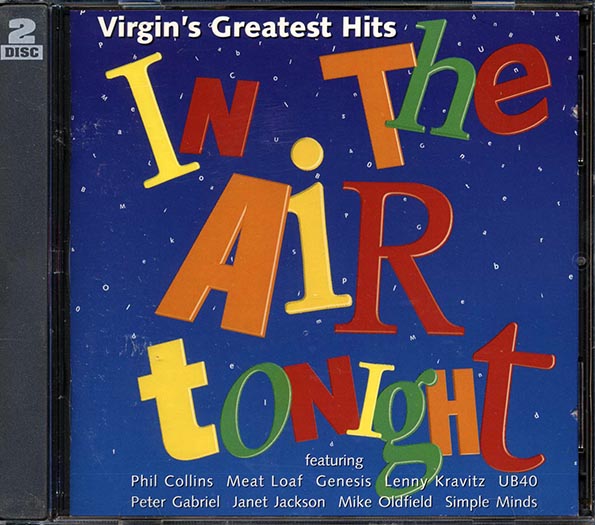 Meat Loaf, UB40, Lenny Kravitz, John Lee Hooker, Etc. - In The Air Tonight: Virgin's Greatest Hits (35 tracks) (CD)