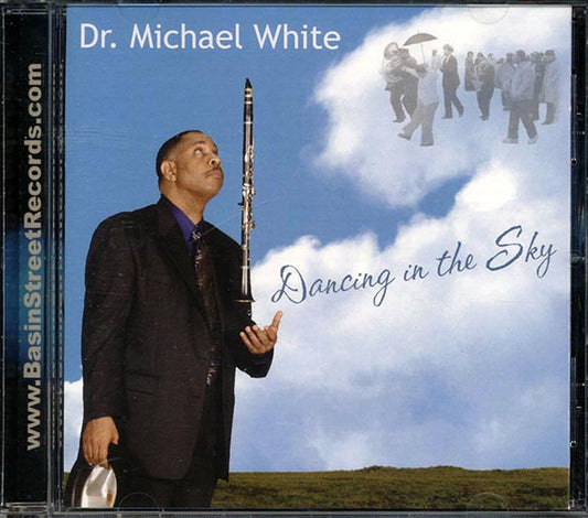 Dr. Michael White - Dancing In The Sky (CD)