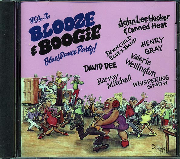 John Lee Hooker, David Dee, Harvey Mitchell, Etc. - Blooze & Boogie: Blues Dance Party Volume 2 (CD)