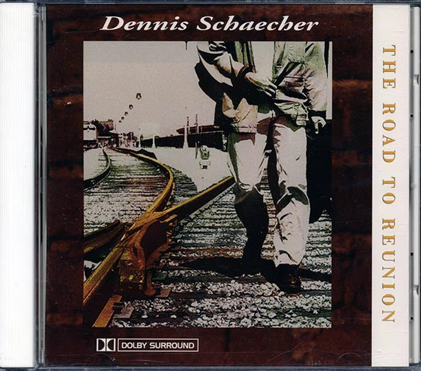 Dennis Schaecher - The Road To Reunion (CD)