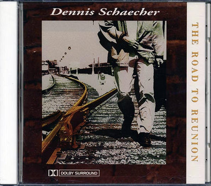 Dennis Schaecher - The Road To Reunion (CD)