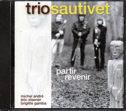 Trio Sautivet - Partir Revenir (CD)