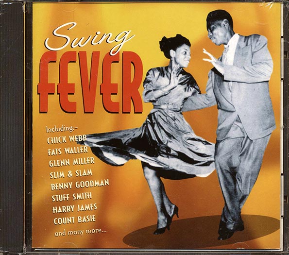 Chick Webb, Andy Kirk & His Clouds Of Joy, Fats Waller, Etc. - Swing Fever (CD)