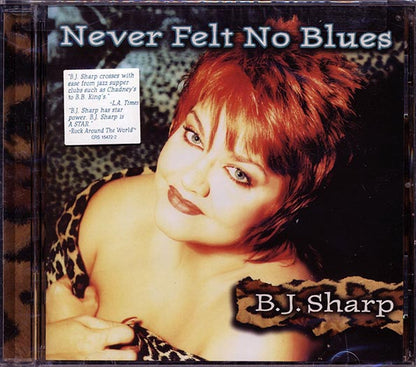 BJ Sharp - Never Felt No Blues (CD)