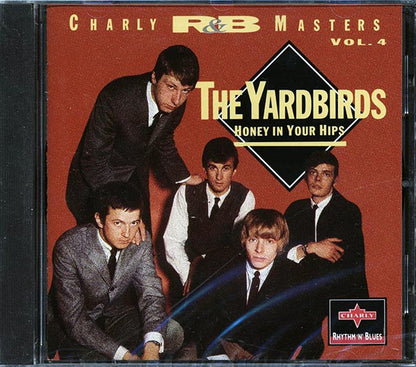 The Yardbirds - Honey In Your Hips: Charly R&B Masters Vol. 4 (CD)