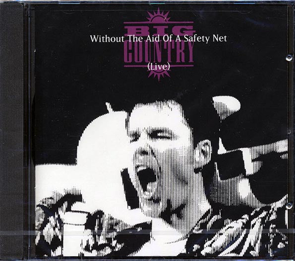 Big Country - Without The Aid Of A Safety Net: Live (CD)