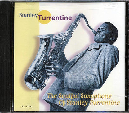 Stanley Turrentine - The Soulful Saxophone Of Stanley Turrentine (CD)