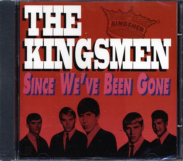 The Kingsmen - Since We've Been Gone (CD)