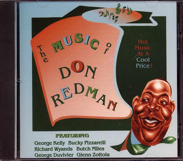 George Kelly, Bucky Pizzarelli, Richard Wyands, Etc. - The Music Of Don Redman (CD)
