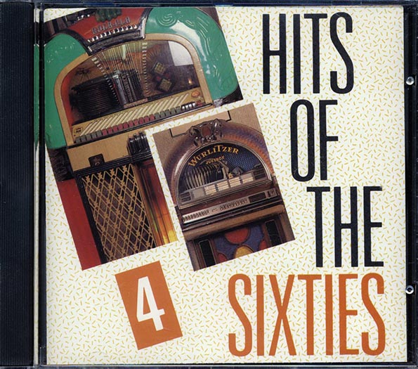 The Shirelles, Sam & Dave, Del Shannon, Etc. - Hits Of The Sixties Volume 4 (CD)