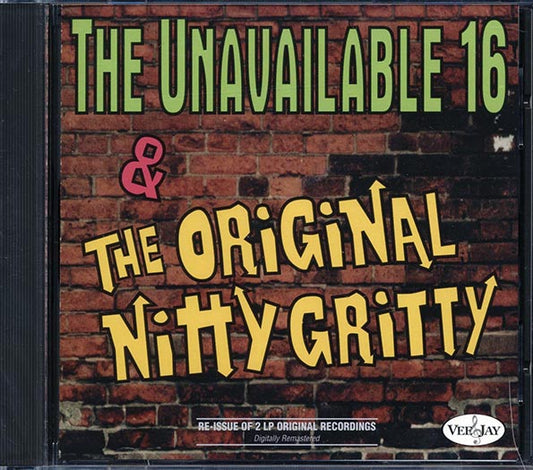 The Quintones, The Orchids, The Moonglows, Etc. - The Unavailable 16 Hits & The Original Nitty Gritty (2 albums on 1 CD) (CD)