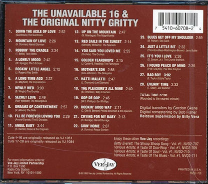 The Quintones, The Orchids, The Moonglows, Etc. - The Unavailable 16 Hits & The Original Nitty Gritty (2 albums on 1 CD) (CD)