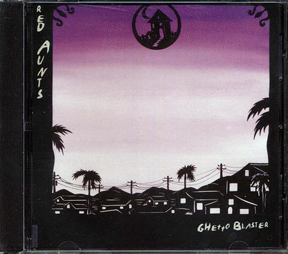 Red Aunts - Ghetto Blaster (CD)