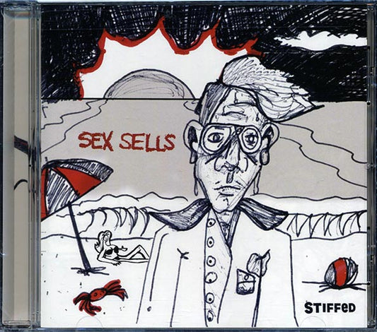 Stiffed - Sex Sells (CD)