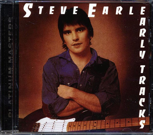 Steve Earle - Early Tracks (CD)