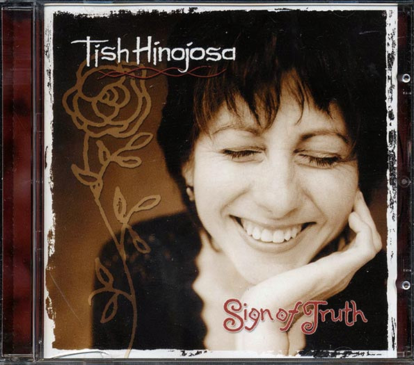 Tish Hinojosa - Sign Of Truth (CD)