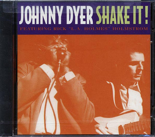 Johnny Dyer, Rick Holmstrom - Shake It! (CD)