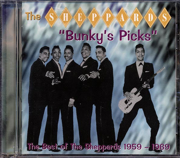 The Sheppards - Bunky's Picks: The Best Of Sheppards 1959-1969 (CD)