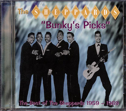 The Sheppards - Bunky's Picks: The Best Of Sheppards 1959-1969 (CD)
