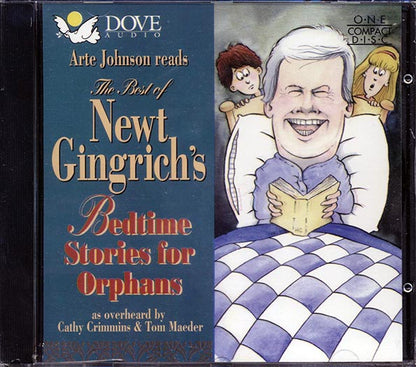 Arte Johnson - Newt Gingrich's Bedtime Stories For Orphans (CD)
