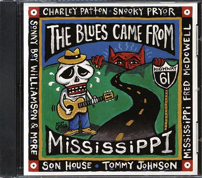 Son House, Charley Patton, Sonny Boy Williamson, Etc. - The Blues Came From Mississippi (CD)