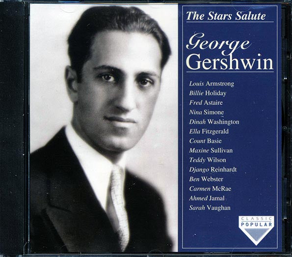 Louis Armstrong, Billie Holiday, Count Basie, Etc. - The Stars Salute George Gershwin (CD)