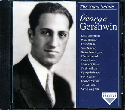Louis Armstrong, Billie Holiday, Count Basie, Etc. - The Stars Salute George Gershwin (CD)