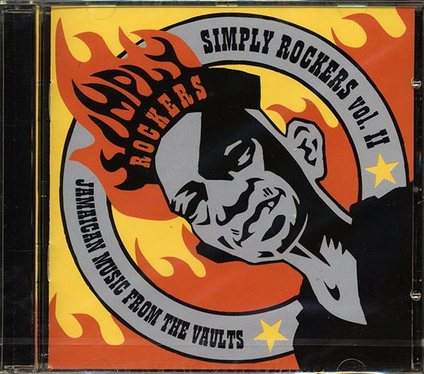 Tommy McCook, The Upsetters, Horace Andy, Dave Barker, Etc. - Simply Rockers Volume 2: Jamaican Music From The Vaults (CD)