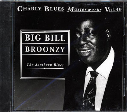 Big Bill Broonzy - The Southern Blues: Charly Blues Masterworks Volume 49 (CD)