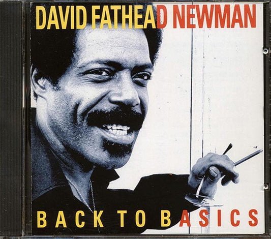 David Fathead Newman - Back To Basics (CD)