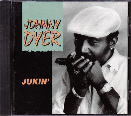 Johnny Dyer - Jukin' (CD)