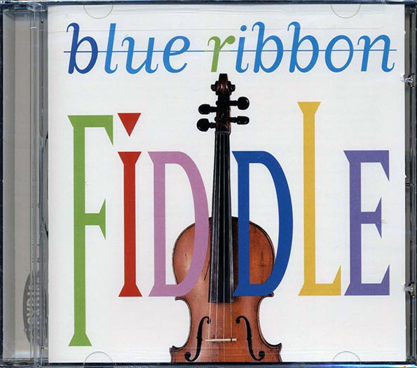 JD Crowe, Ricky Skaggs, Alison Krauss, Etc. - Blue Ribbon Fiddle (CD)