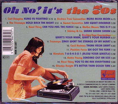 Carl Douglas, The Trammps, Sweet Sensation, Etc. - Oh No It's The 70s (CD)