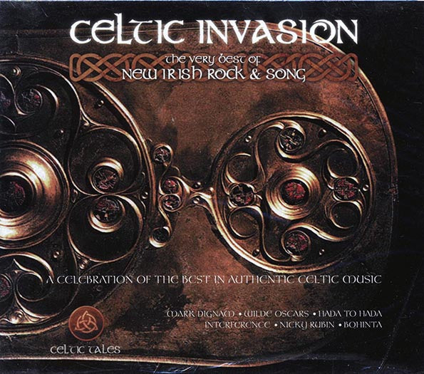 Mark Dignam, Wilde Oscars, Bohinta, Etc. - Celtic Invasion: The Very Best Of Irish Rock & Song (CD)