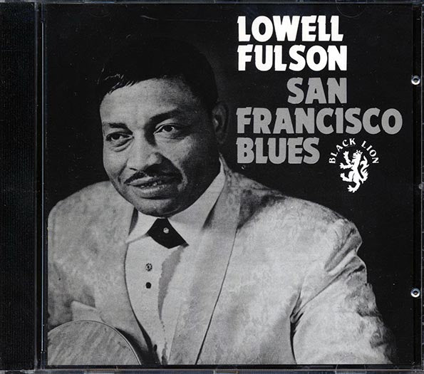 Lowell Fulson - San Francisco Blues (CD)