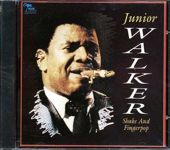 Jr. Walker - Shake And Fingerpop (CD)