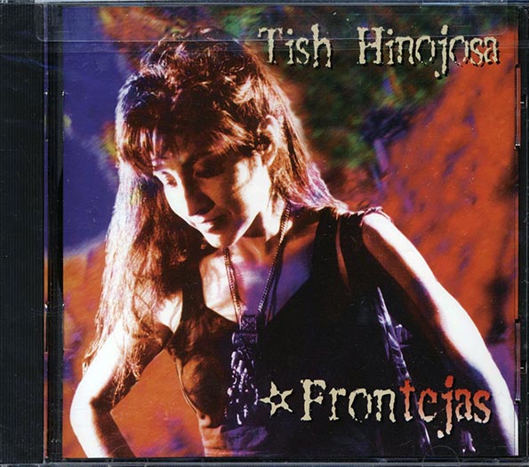 Tish Hinojosa - Frontejas (CD)