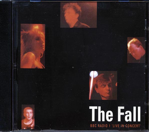 The Fall - BBC Radio 1 Live In Concert (CD)